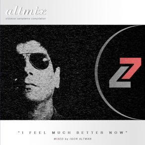 Altmix Volume 7 (I Feel Much Better Now) album cover