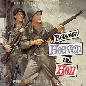 Between Heaven And Hell (Original Soundtrack) album cover
