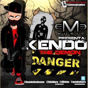 Kendo The Demon - Danger album cover