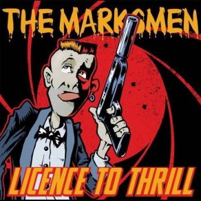 Licence To Thrill album cover
