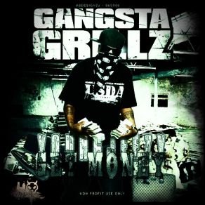 Gansta Grillz: Get Money album cover