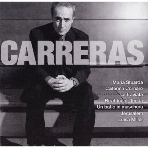 Legendary Performances Of Carreras - Donizetti - Maria Stuarda album cover