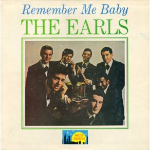 The Earls: Remember Me Baby (LP) album cover