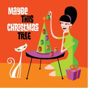 Maybe This Christmas Tree album cover