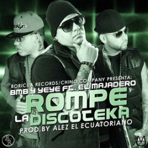 Rompe La Discoteca - Single album cover