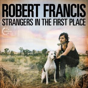 Strangers In The First Place album cover