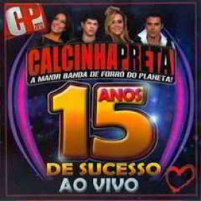 15 Anos De Sucesso Ao Vivo album cover