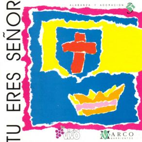 Tu Eres Señor album cover