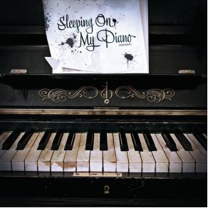 Sleeping On My Piano (Single) album cover