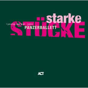 Starke Stuecke album cover