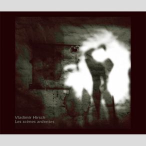 Les Scenes Ardentes album cover