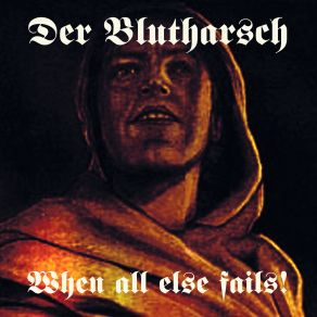 When All Else Fails! album cover