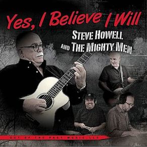 Yes, I Believe I Will album cover