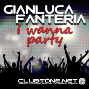 I Wanna Party (Extended Club Mix) (Single) album cover