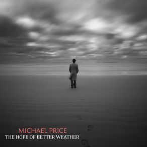 The Hope Of Better Weather album cover