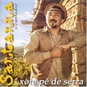 Xote Pé De Serra album cover