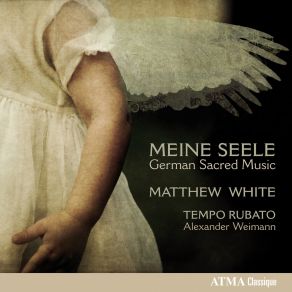 Meine Seele: German Sacred Music album cover