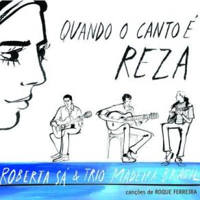 Quando O Canto É Reza album cover