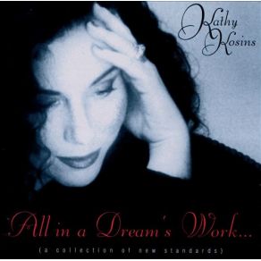 All In A Dream'S Work... album cover