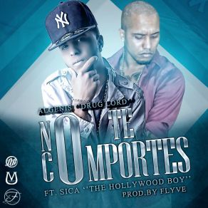 No Te Comportes - Single album cover