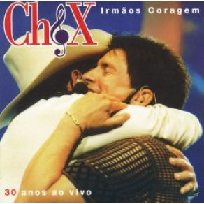 Irmão Coragem - 30 Anos Ao Vivo album cover