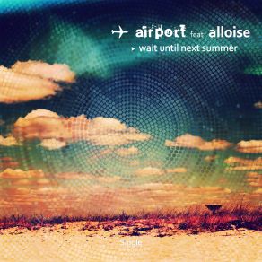 Wait Until Next Summer (Single) album cover
