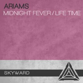Midnight Fever Life Time (Single) album cover