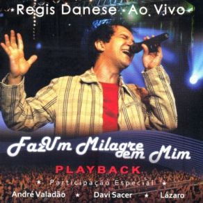 Faz Um Milagre Em Mim album cover
