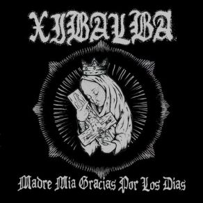 Madre Mia Gracias Por Los Dias album cover