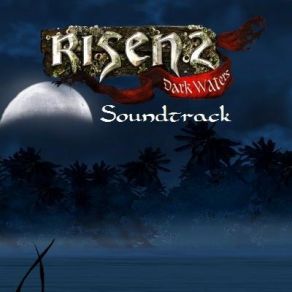 Risen 2: Dark Waters (Original Soundtrack) album cover