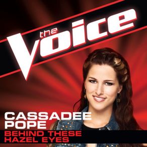 Behind These Hazel Eyes (The Voice Performance) (Single) album cover