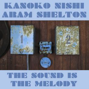 The Sound Is The Melody album cover