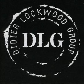 Didier Lockwood Group album cover