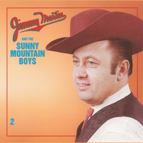 Jimmy Martin And The Sunny Mountain Boys - Vol. 2 album cover