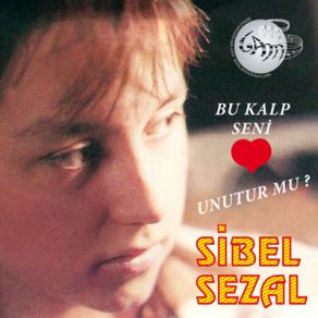 Bu Kalp Seni Unutur Mu album cover