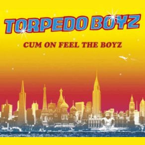Cum On Feel The Boyz album cover
