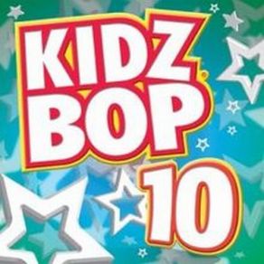 Kidz Bop 10 album cover