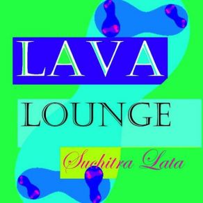 Lava Lounge album cover