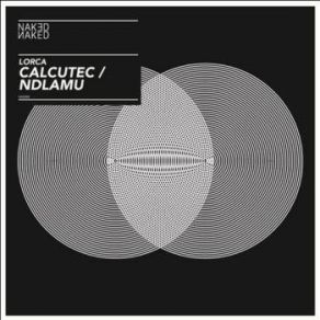 Calcutec / Ndlamu album cover