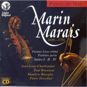 Marin Marais - Pieces De Viole, 1er Livre, 1ere Partie (J. -L. Charbonnier, Et Al.) album cover