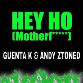 Hey Ho (Motherf...) album cover
