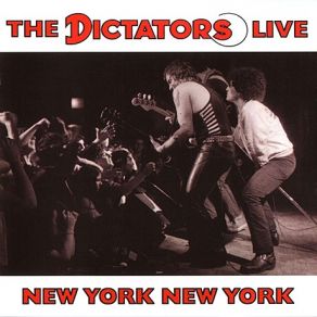 The Dictators Live: New York New York album cover