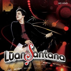Luan Santana 2010 album cover