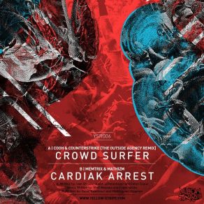 Crowd Surfer (The Outside Agency Remix) / Cardiak Arrest album cover