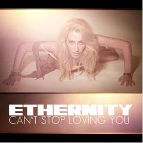 Cant Stop Loving You (Video Edit) (Single) album cover