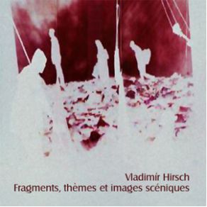 Fragments, Themes Et Images Scéniques (CD1) album cover