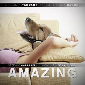 Amazing (Stefano Carparelli And Karmin Shiff Mix) (Single) album cover