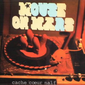 Cache Coeur Naif album cover