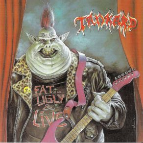 Fat, Ugly & Live album cover