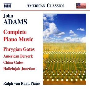 Adams - Complete Piano Music (Ralph Van Raat, Maarten Van Veen) album cover